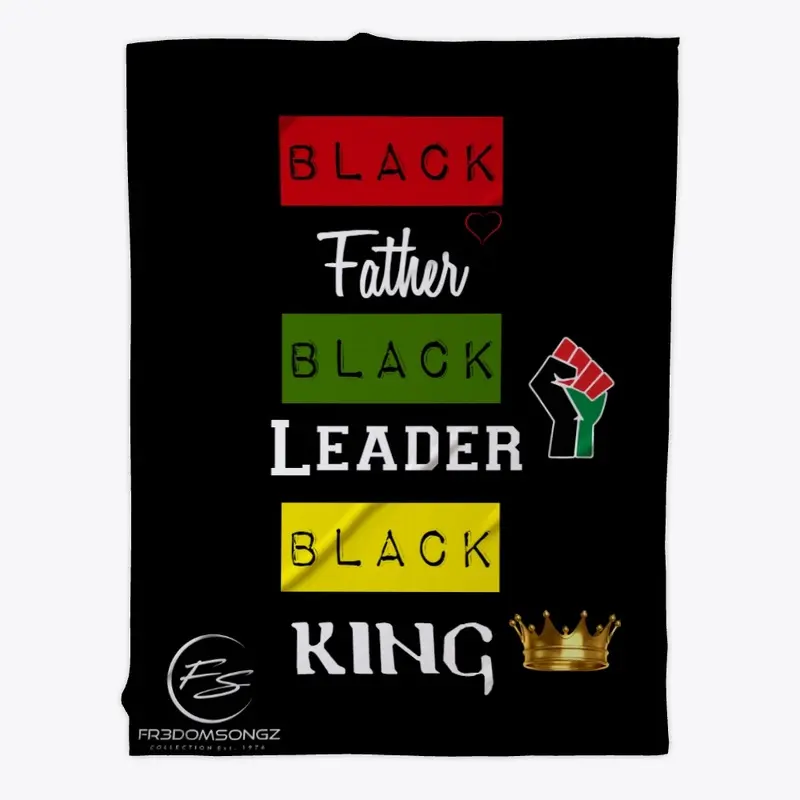 Black Father Black Leader Black King